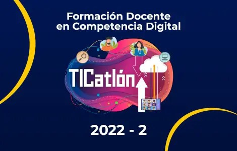 Formación Docente en Competencia Digital 2022 – 2