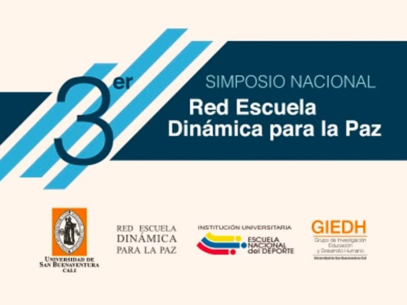 III Simposio Nacional Red Escuela Dinámica para la Paz